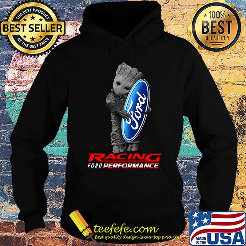 Baby groot hug ford logo racing ford performance s Hoodie Baby groot hug ford logo racing ford performance s Hoodie