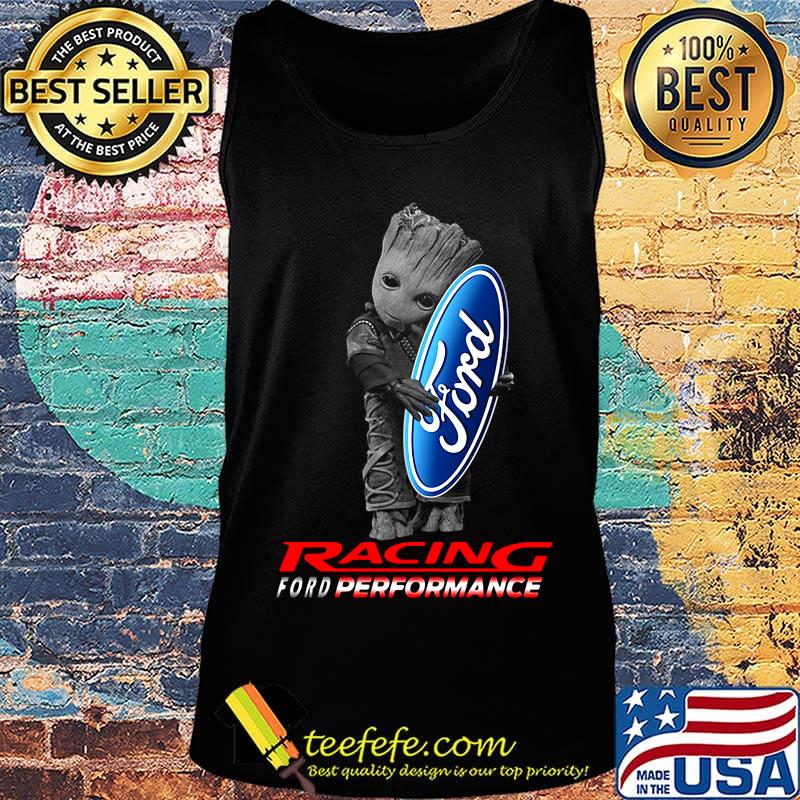 Baby groot hug ford logo racing ford performance s Tank top Baby groot hug ford logo racing ford performance s Tank top