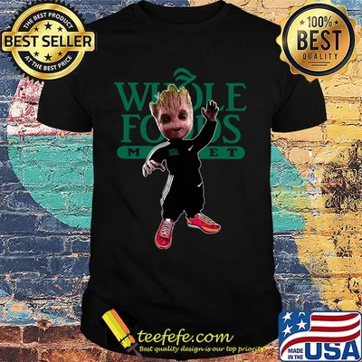 Baby groot whole foods market shirt
