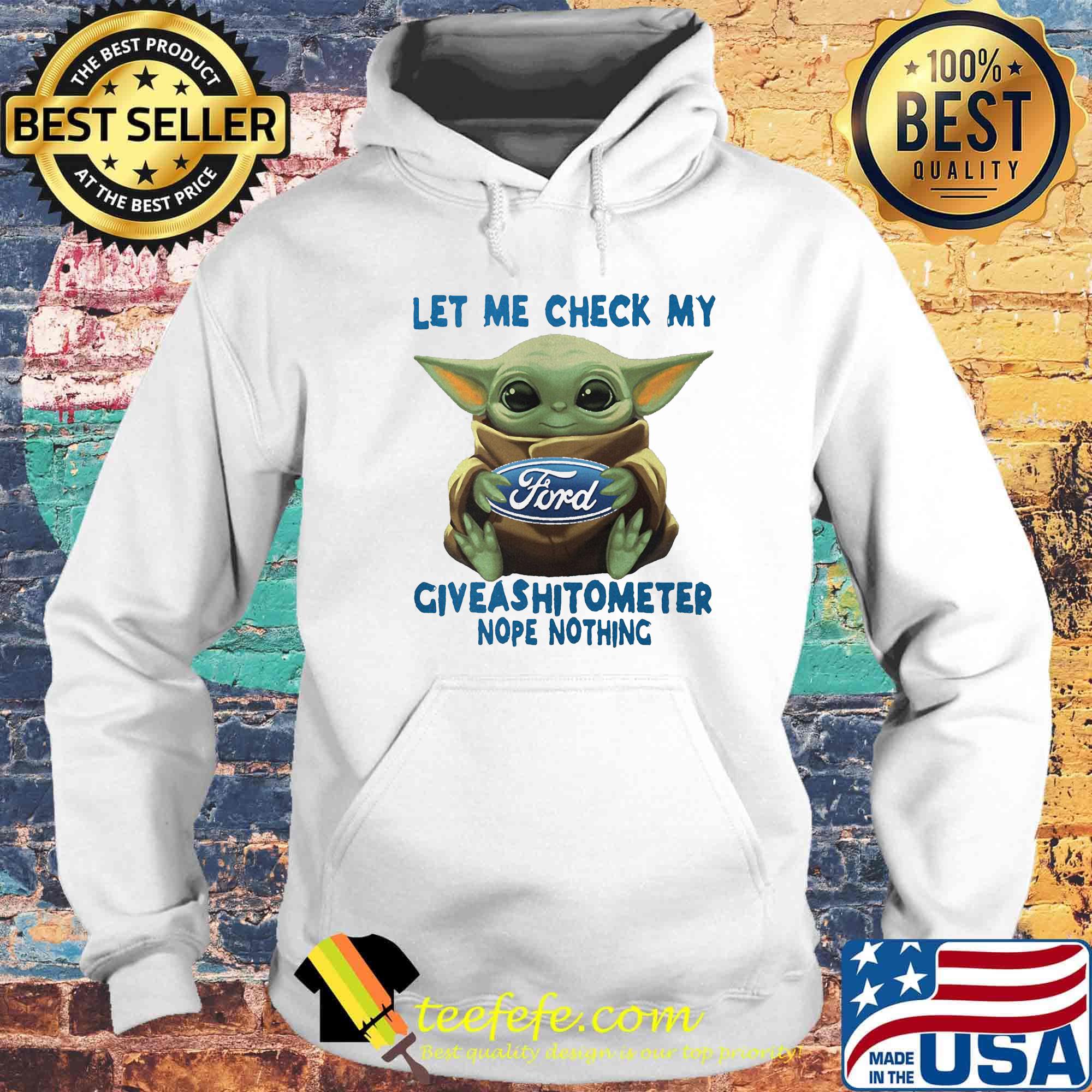 Baby yoda hug ford let me check my giveashitometer nope nothing s Hoodie Baby yoda hug ford let me check my giveashitometer nope nothing s Hoodie