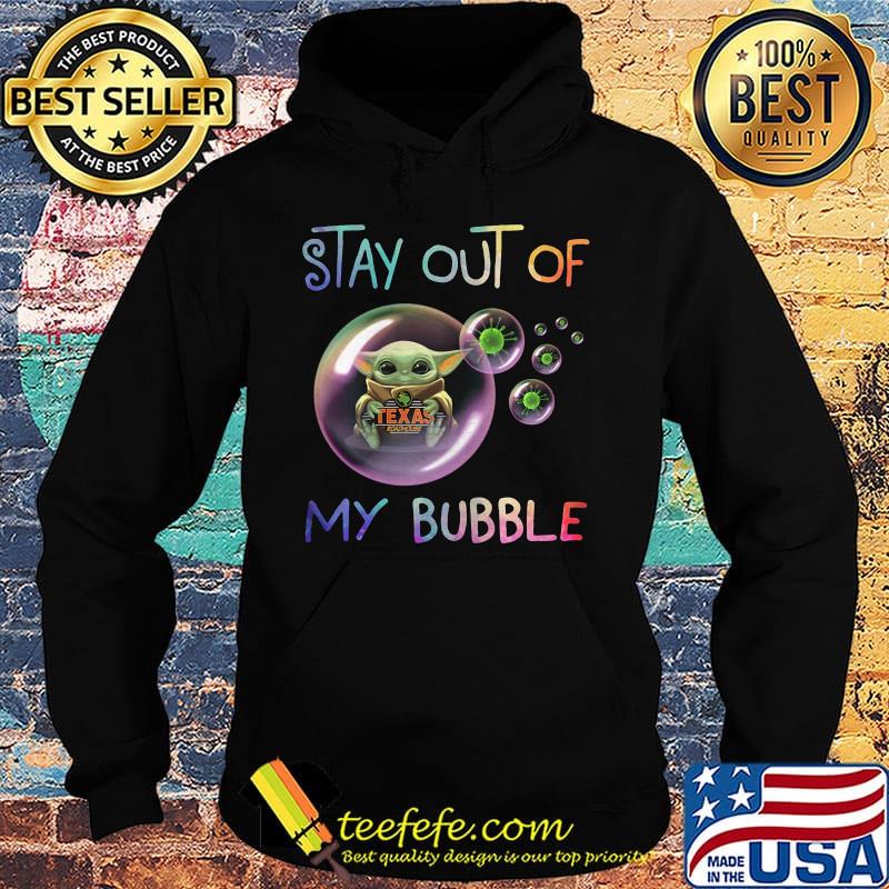 Baby yoda hug texas roadhouse stay out of my bubble covid-19 s Hoodie Baby yoda hug texas roadhouse stay out of my bubble covid-19 s Hoodie