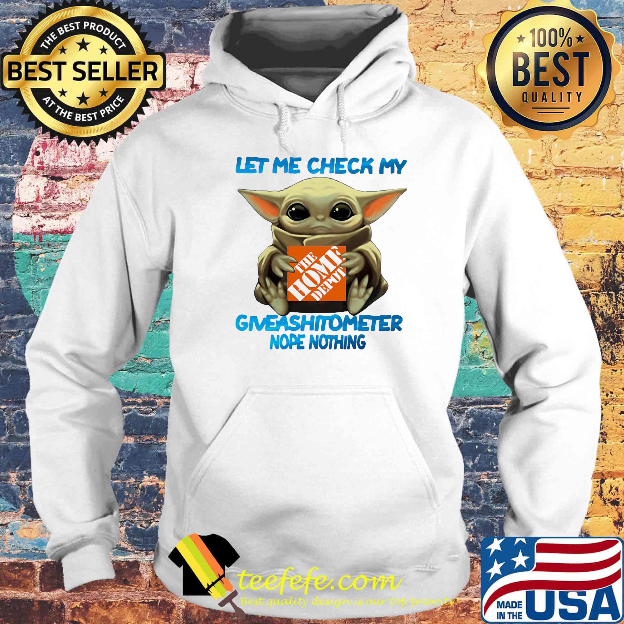 Baby yoda hug the home depot let me check my giveashitometer nope nothing s Hoodie Baby yoda hug the home depot let me check my giveashitometer nope nothing s Hoodie