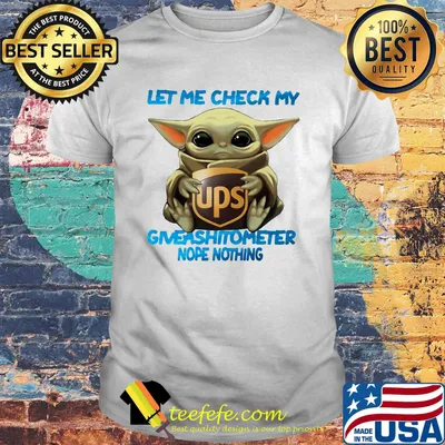 Baby yoda hug ups let me check my giveashitometer nope nothing shirt