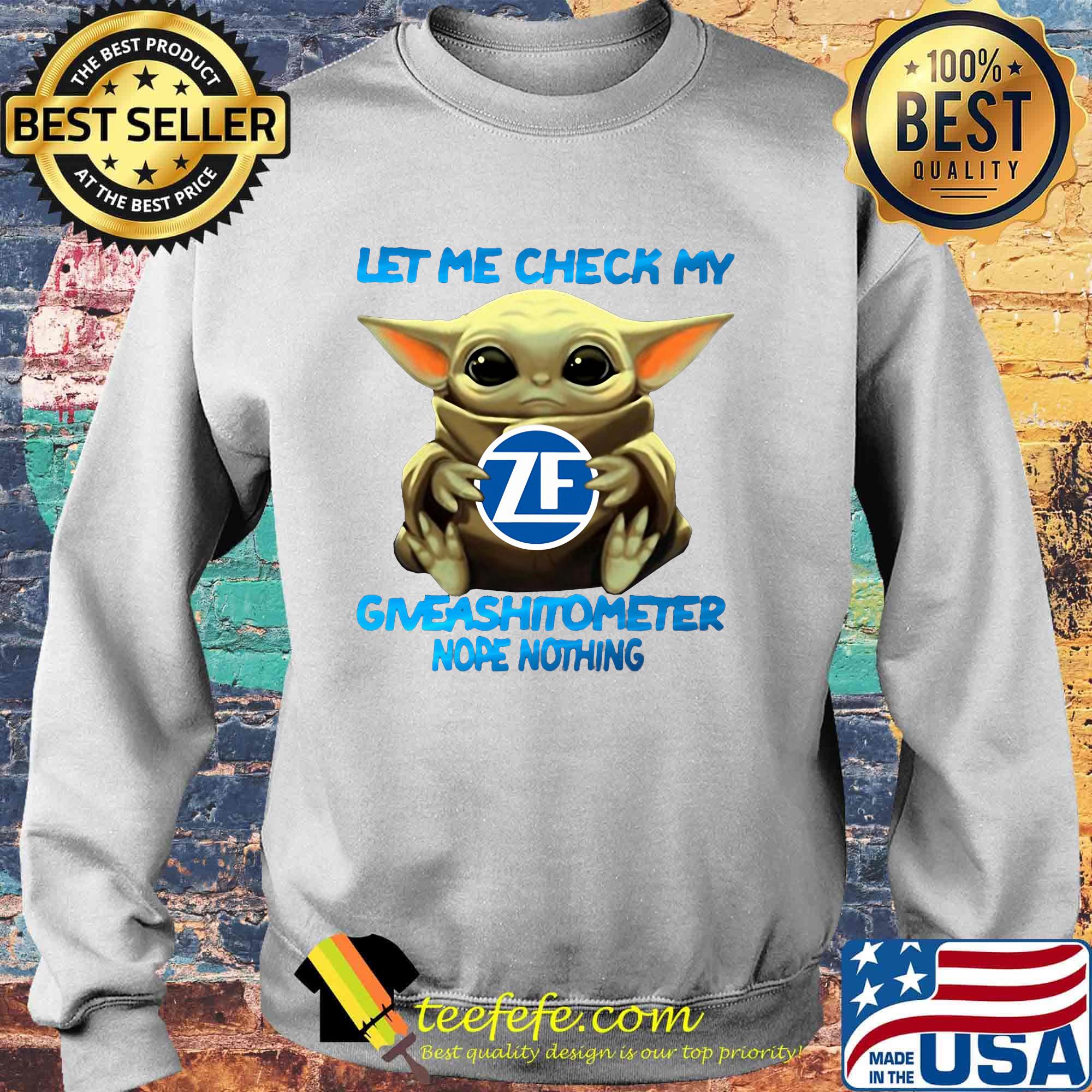 Baby yoda hug zf let me check my giveashitometer nope nothing s Sweater Baby yoda hug zf let me check my giveashitometer nope nothing s Sweater