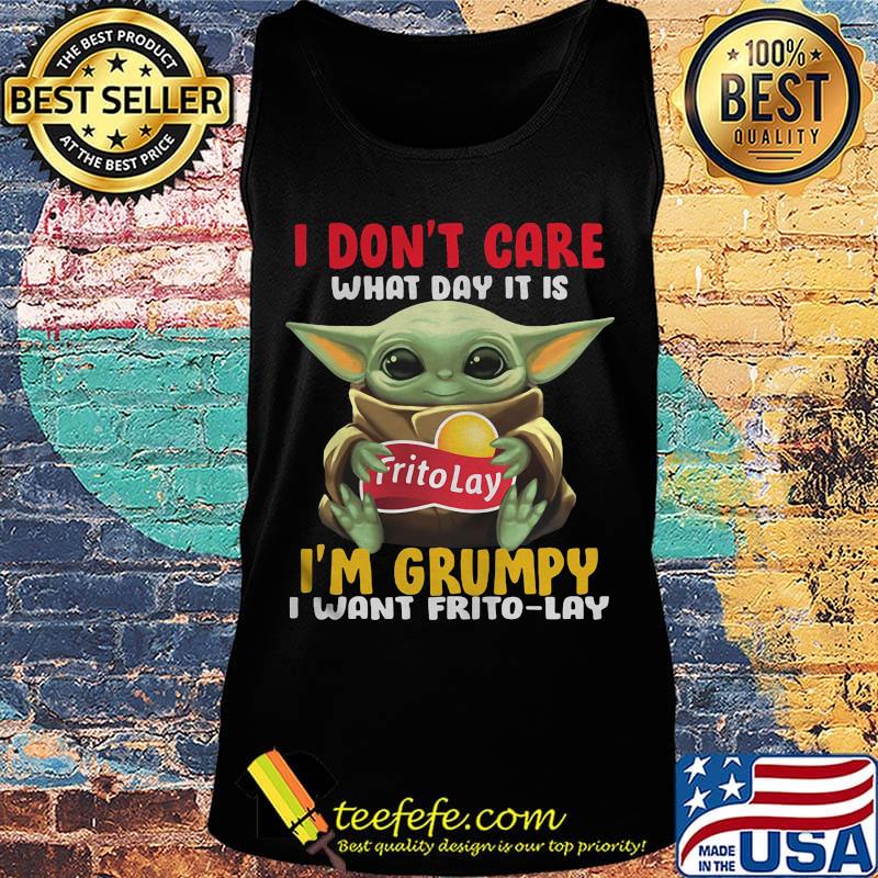 Baby yoda i don't care what day it is i'm grumpy i want frito lay s Tank top Baby yoda i don't care what day it is i'm grumpy i want frito lay s Tank top