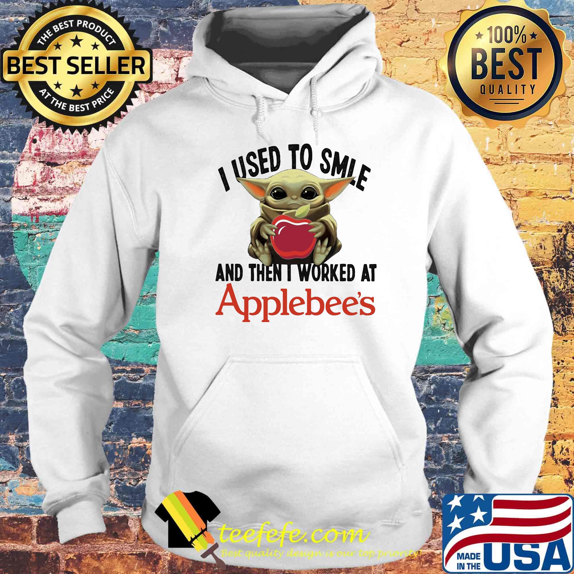 Baby yoda i used to smile and then i worked at applebee's s Hoodie Baby yoda i used to smile and then i worked at applebee's s Hoodie
