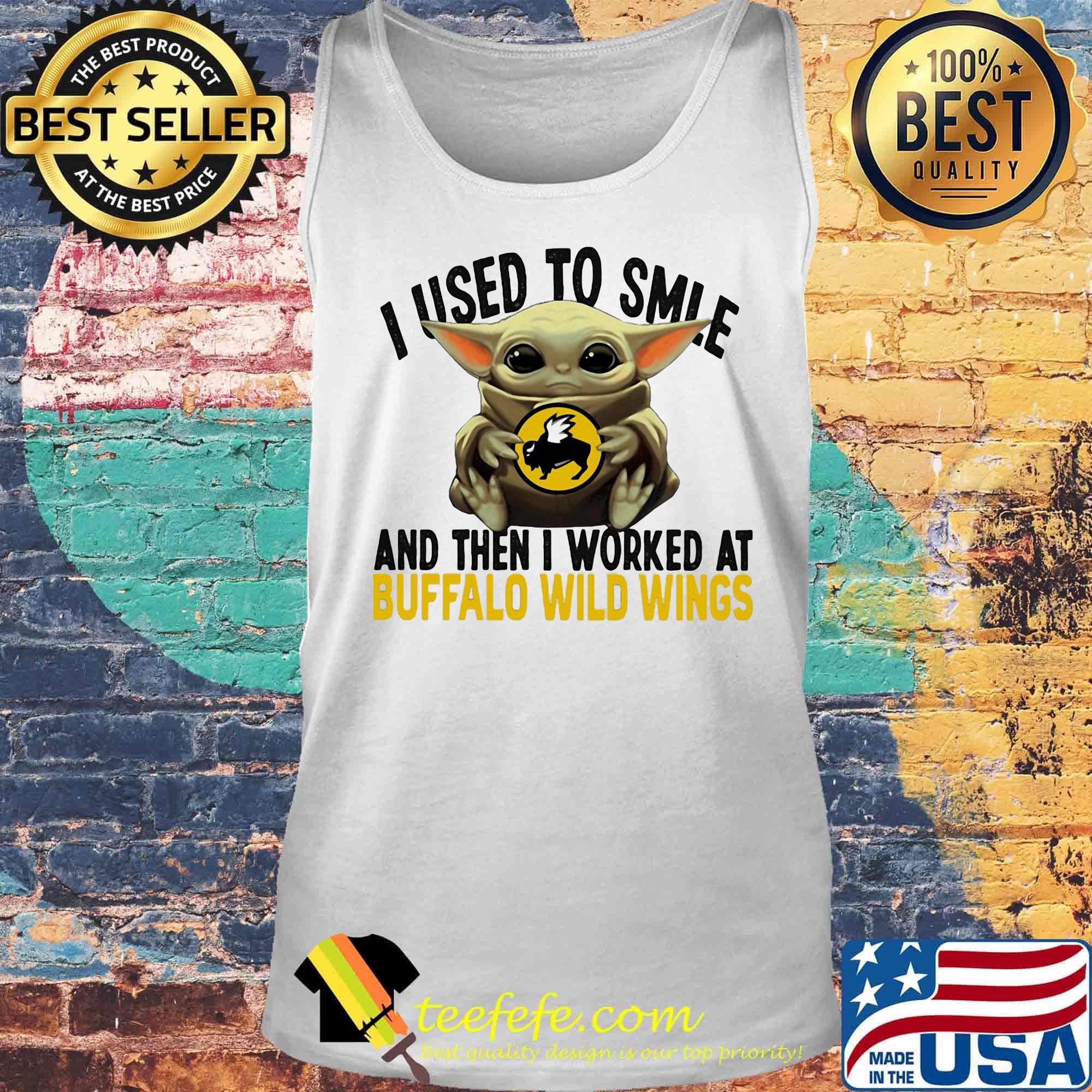 Baby yoda i used to smile and then i worked at buffalo wild wings s Tank top Baby yoda i used to smile and then i worked at buffalo wild wings s Tank top