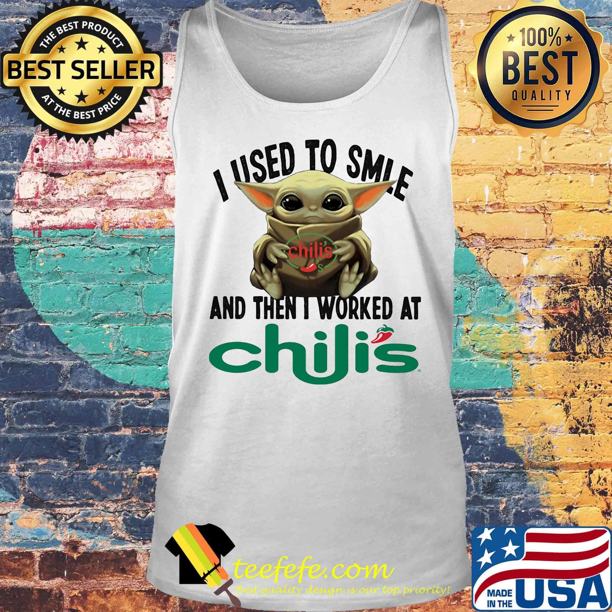 Baby yoda i used to smile and then i worked at chili's s Tank top Baby yoda i used to smile and then i worked at chili's s Tank top