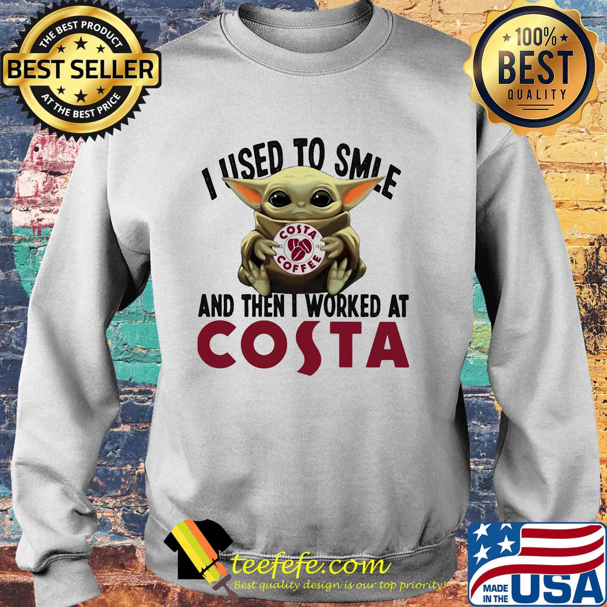 Baby yoda i used to smile and then i worked at costa s Sweater Baby yoda i used to smile and then i worked at costa s Sweater