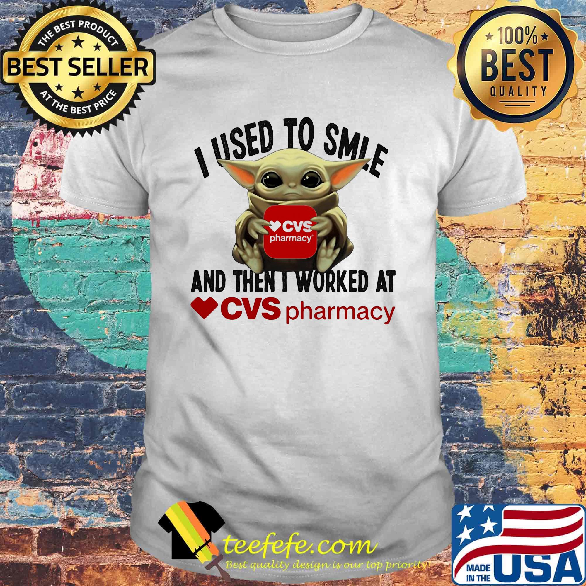 Baby yoda i used to smile and then i worked at cvs pharmacy shirt