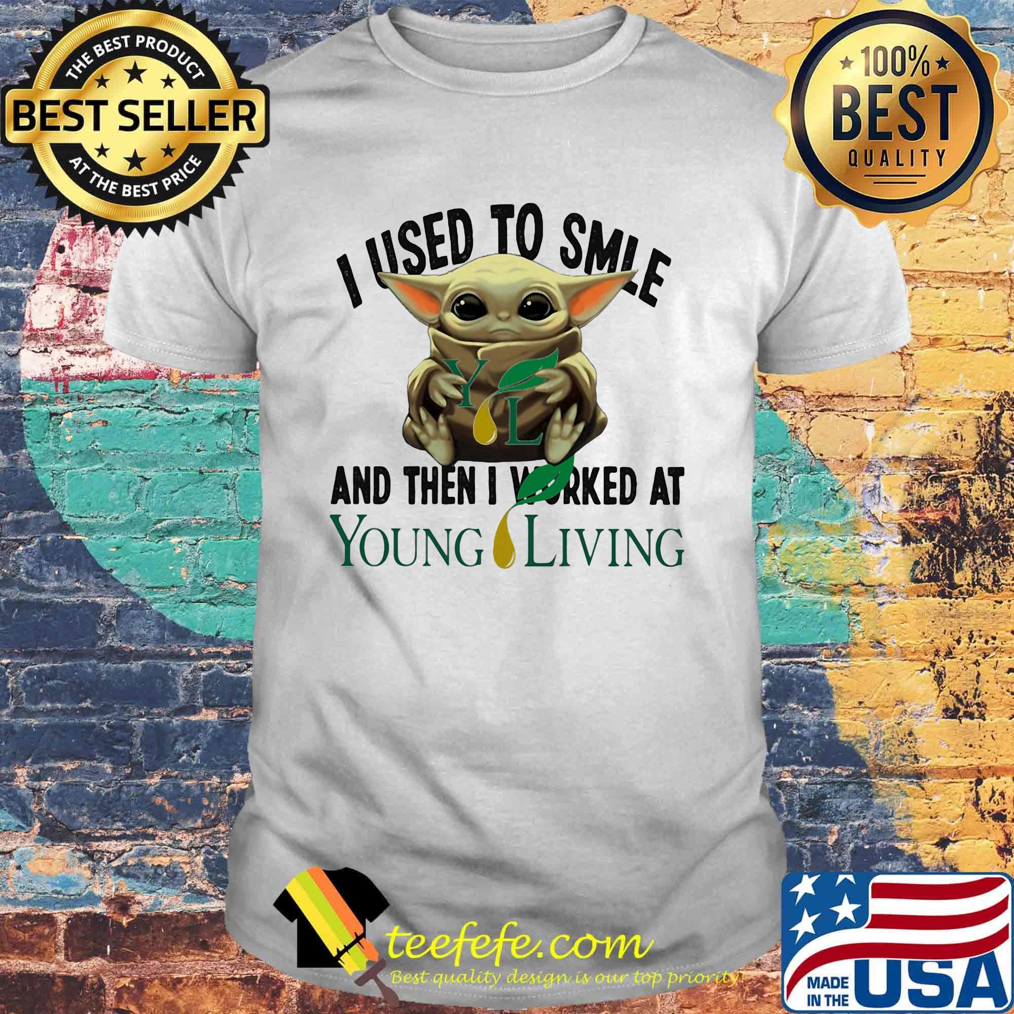 Baby yoda i used to smile and then i worked at young living shirt