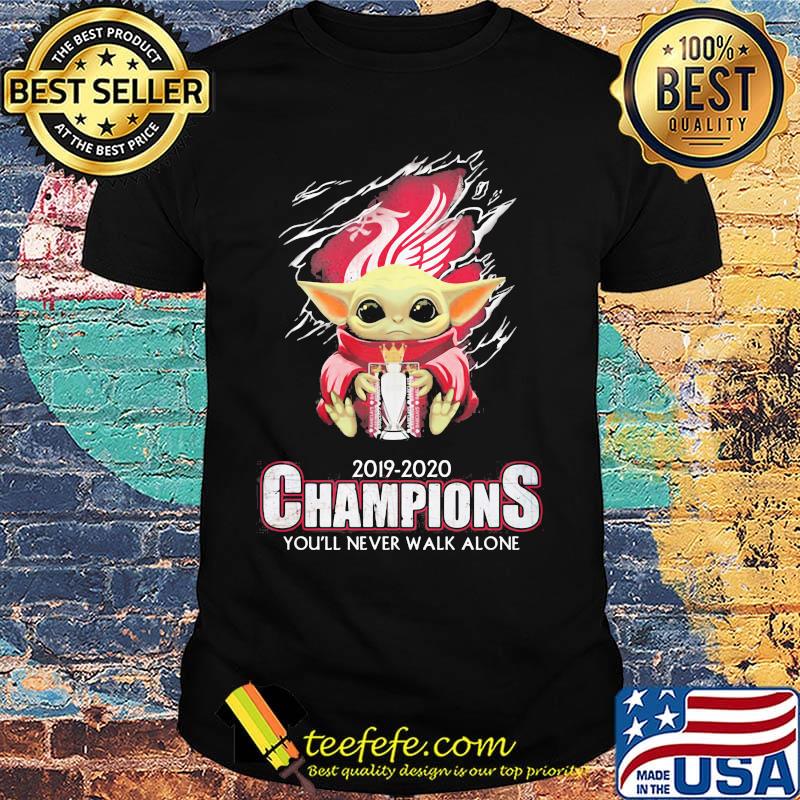 Baby yoda liverpool 2019 2020 champions you'll never walk alone shirt Baby yoda liverpool 2019 2020 champions you'll never walk alone shirt