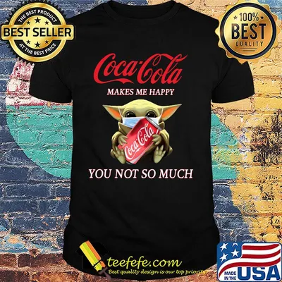 Baby yoda mask coca cola makes me happy you not so much shirt