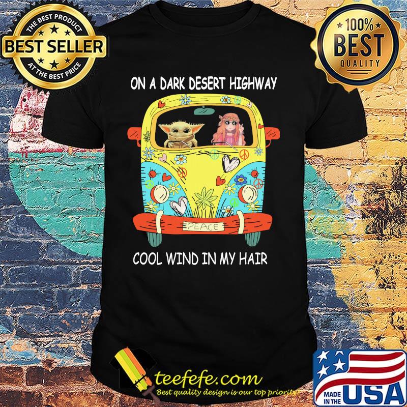 Baby yoda riding bus on a dark desert highway cool wind in my hair shirt