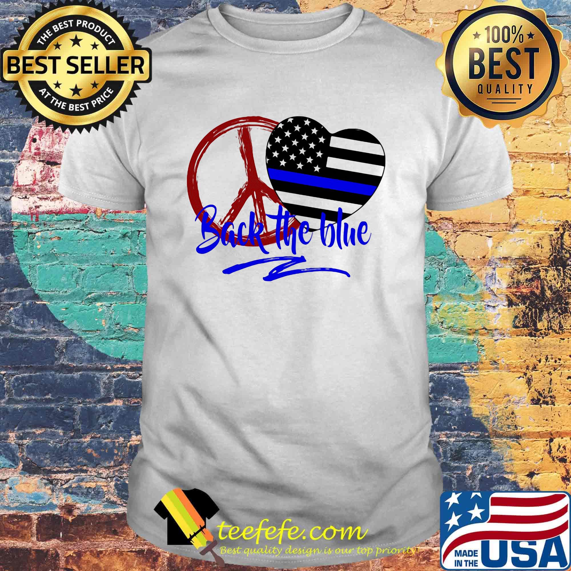 Back The Blue America Love Heart Independence Day Shirt