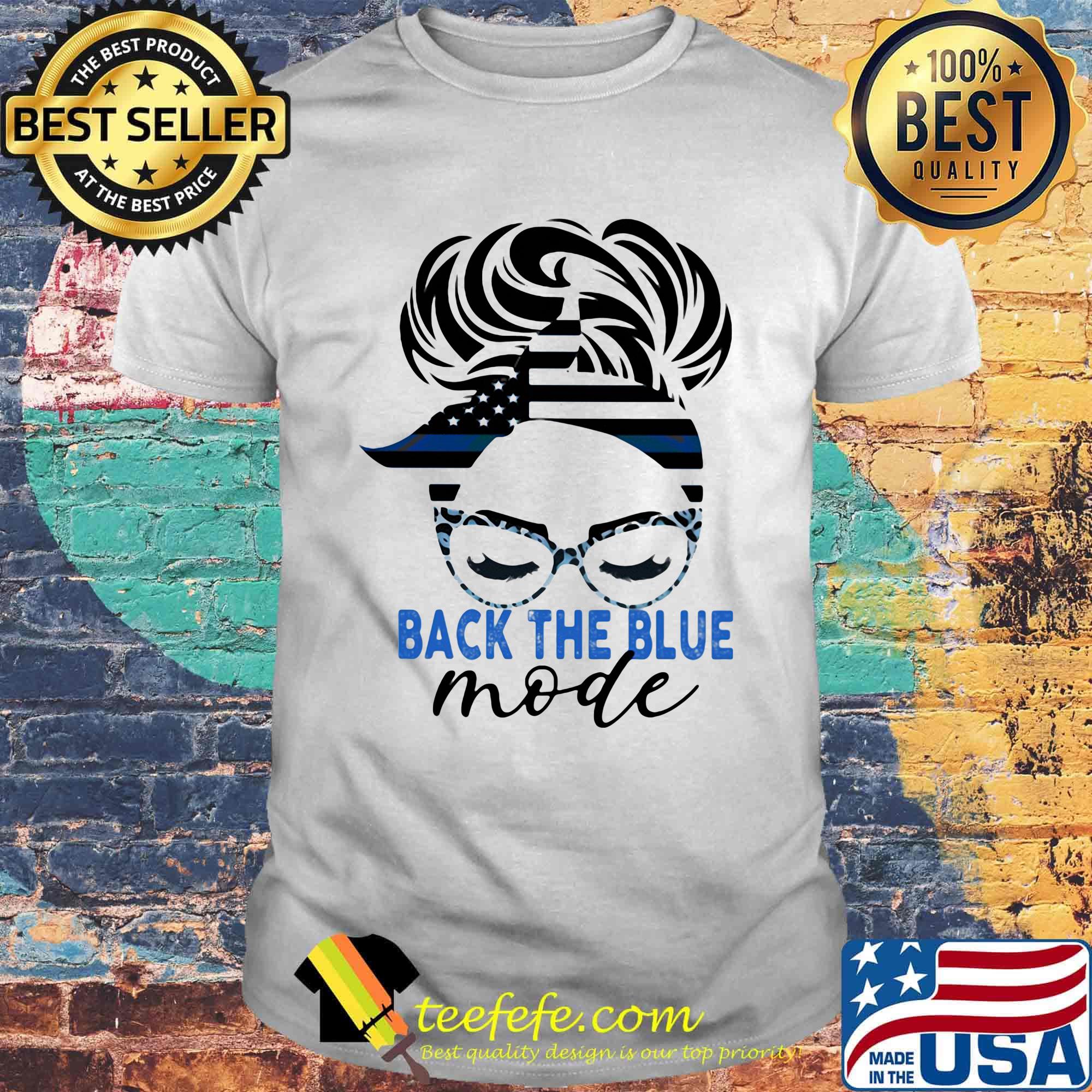 Back The Blue Mode Woman Independence Day Shirt Back The Blue Mode Woman Independence Day Shirt