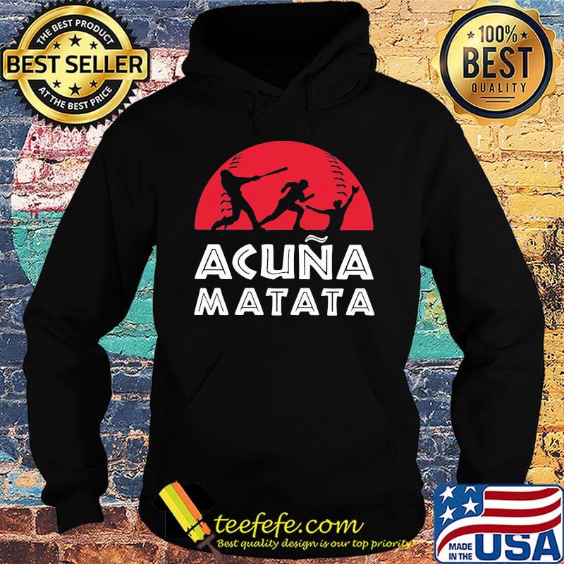 Baseball acuna matata sunset s Hoodie Baseball acuna matata sunset s Hoodie