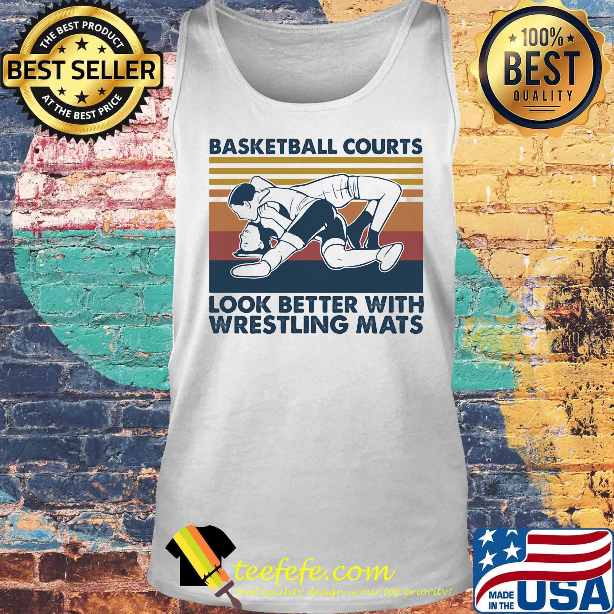Basketball courts look better with wrestling mats vintage retro s Tank top Basketball courts look better with wrestling mats vintage retro s Tank top