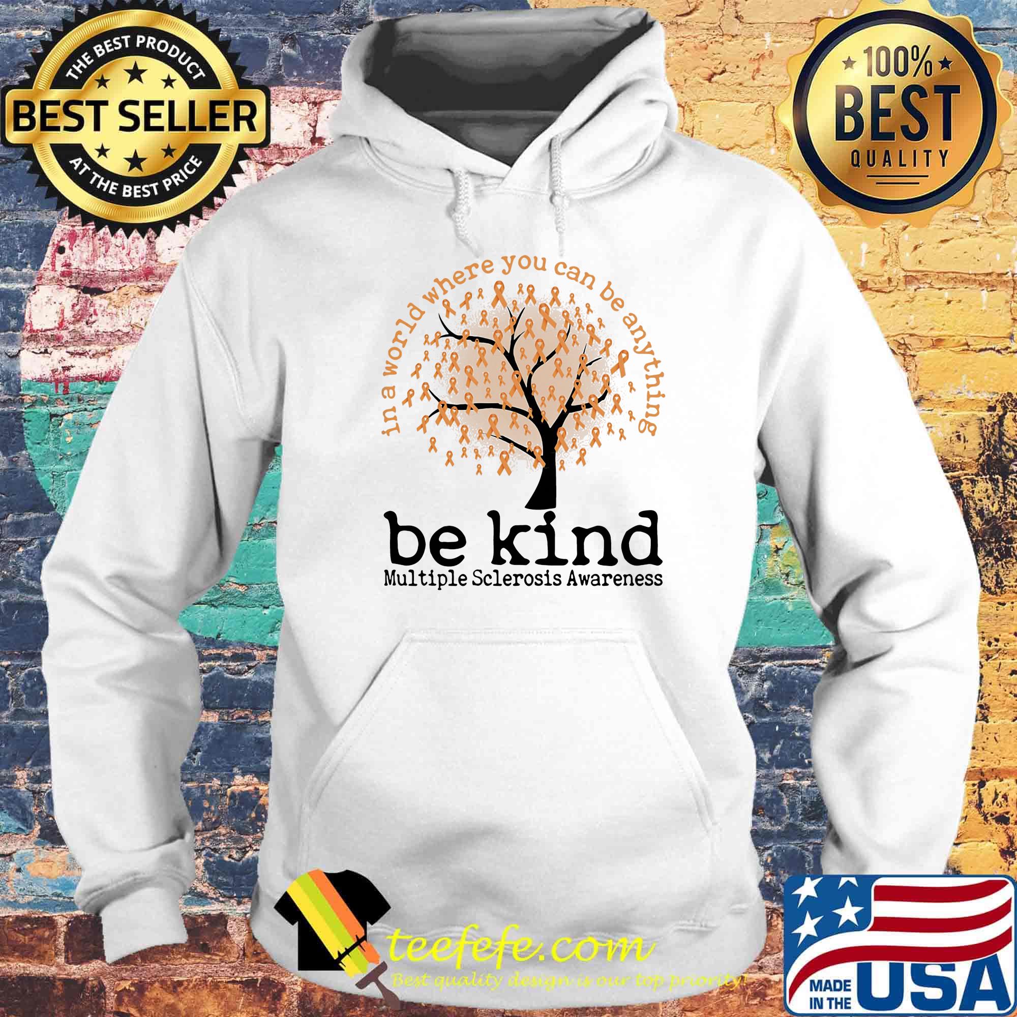 Be Kind In A World Where You Can Be Anything Tree Oranges Shirt Hoodie Be Kind In A World Where You Can Be Anything Tree Oranges Shirt Hoodie