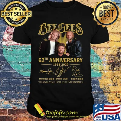 Bee gees 62th anniversary 1958 2020 thank you for the memories signatures shirt