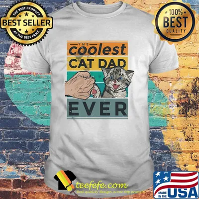 Best friend the coolest cat dad ever shirt