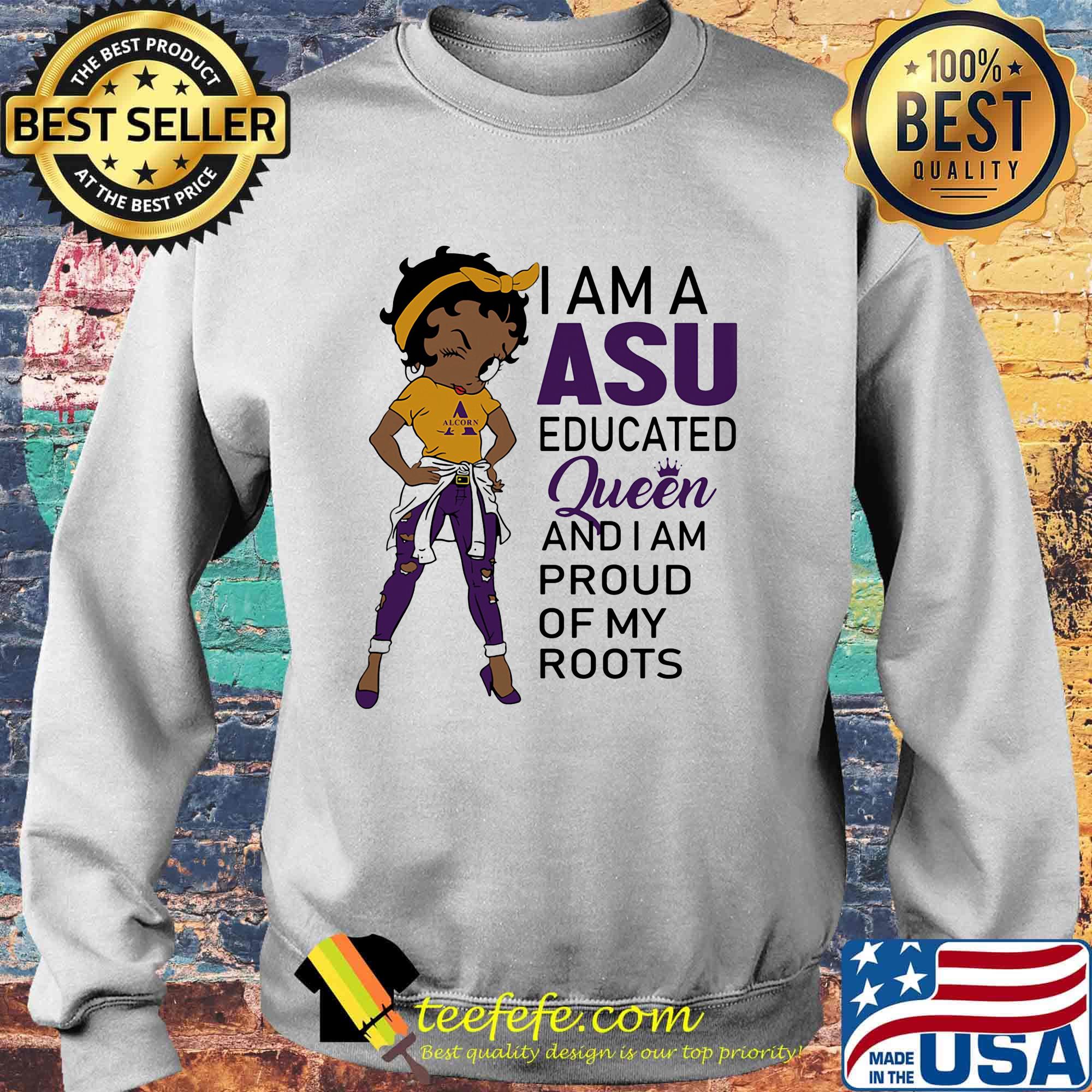 Betty boop alcorn i am a asu educated queen and i am proud of my roots s Sweater Betty boop alcorn i am a asu educated queen and i am proud of my roots s Sweater