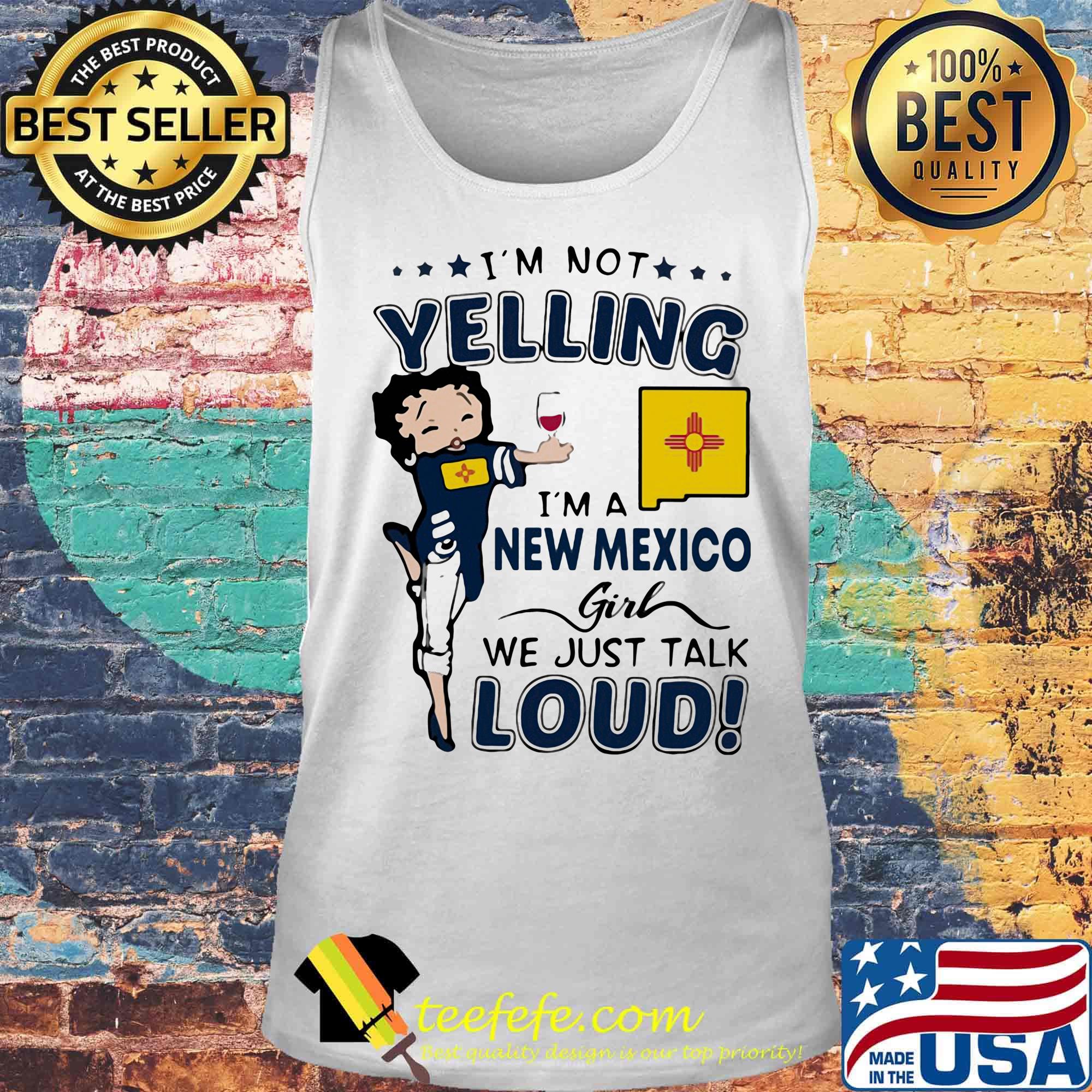 Betty boop i'm not yelling i'm a new mexico girl we just talk loud s Tank top Betty boop i'm not yelling i'm a new mexico girl we just talk loud s Tank top