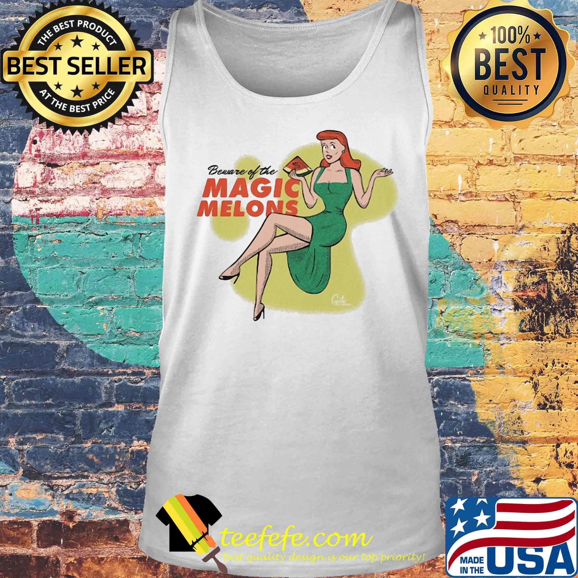 Beware Of The Magic Melons Girl Watermelon Money Shirt Tank top Beware Of The Magic Melons Girl Watermelon Money Shirt Tank top