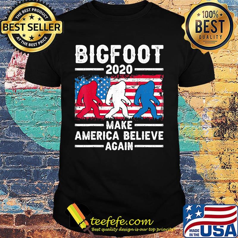Bigfoot 2020 make america believe again american flag independence day shirt Bigfoot 2020 make america believe again american flag independence day shirt