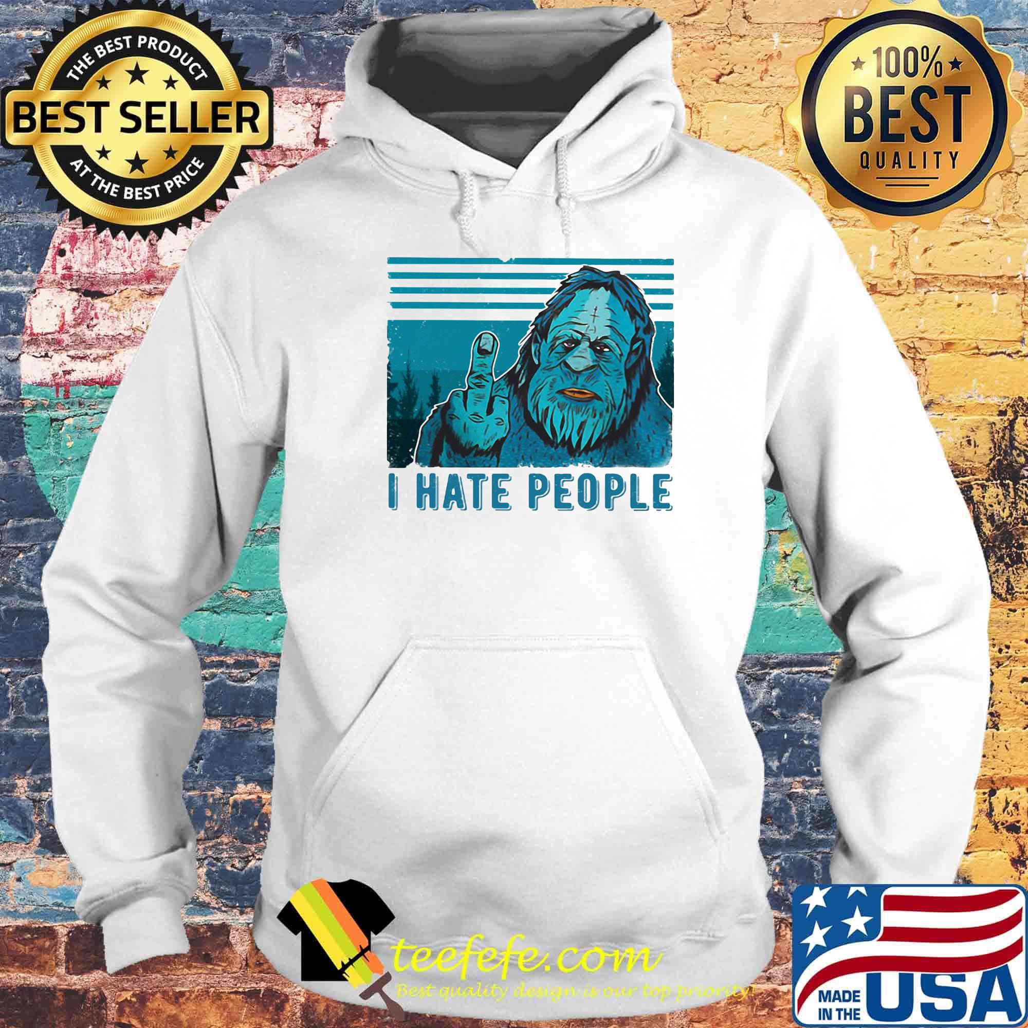 Bigfoot i hate people vintage retro s Hoodie Bigfoot i hate people vintage retro s Hoodie