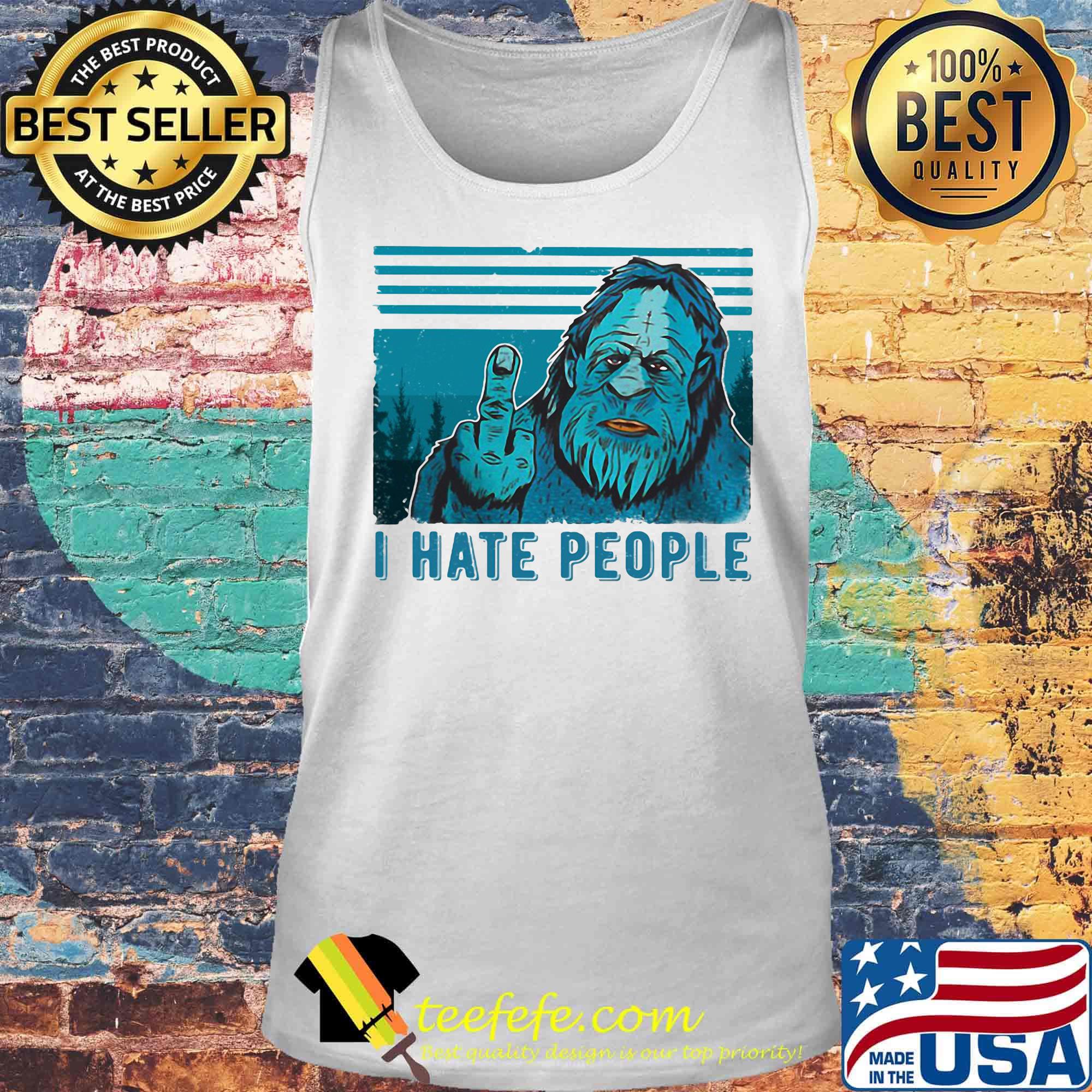 Bigfoot i hate people vintage retro s Tank top Bigfoot i hate people vintage retro s Tank top