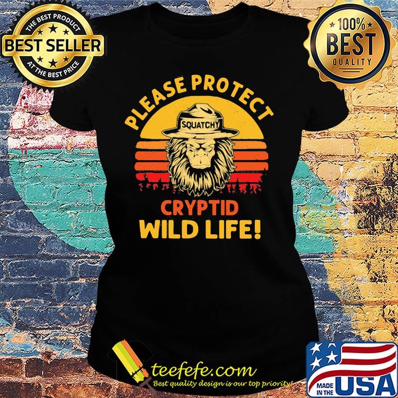 Bigfoot please protect cryptid wildlife vintage retro s Ladies tee Bigfoot please protect cryptid wildlife vintage retro s Ladies tee
