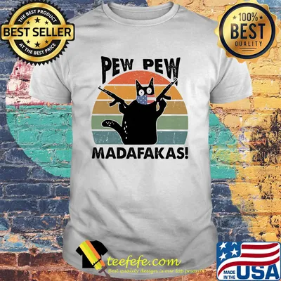 Black cat pew pew madafakas vintage retro shirt