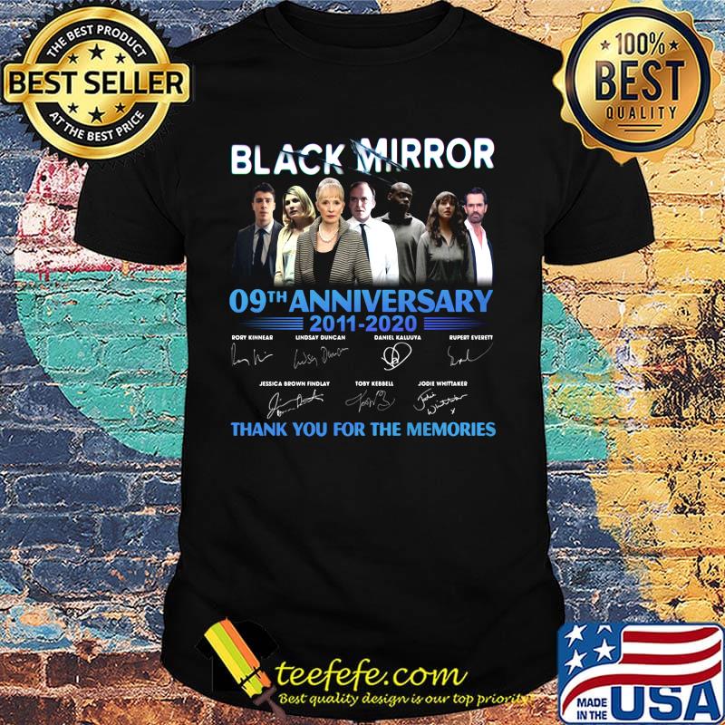 Black mirror 09th anniversary 2011 2020 thank you for the memories signatures shirt