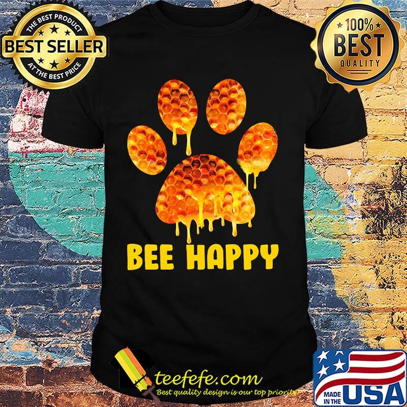 Black paw bee happy shirt Black paw bee happy shirt