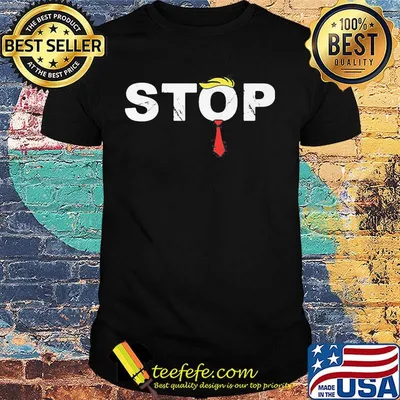 Black trump stop classic shirt