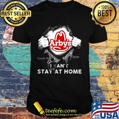 Blood insides arby's covid-19 2020 i can't stay at home shirt
