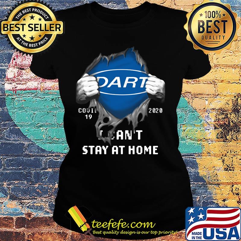 Blood insides dart covid-19 2020 i can't stay at home s Ladies tee Blood insides dart covid-19 2020 i can't stay at home s Ladies tee