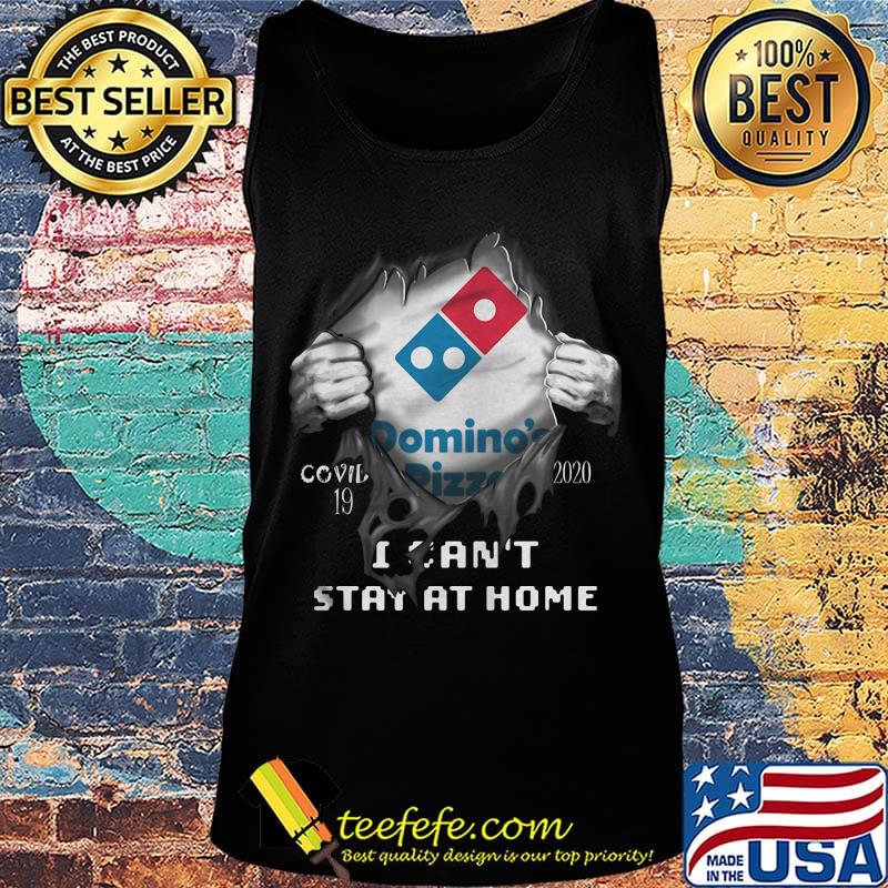 Blood insides domino's pizza covid-19 2020 i can't stay at home s Tank top Blood insides domino's pizza covid-19 2020 i can't stay at home s Tank top