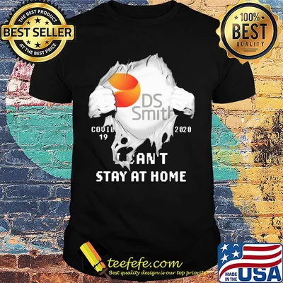 Blood insides ds smith covid-19 2020 i can't stay at home shirt