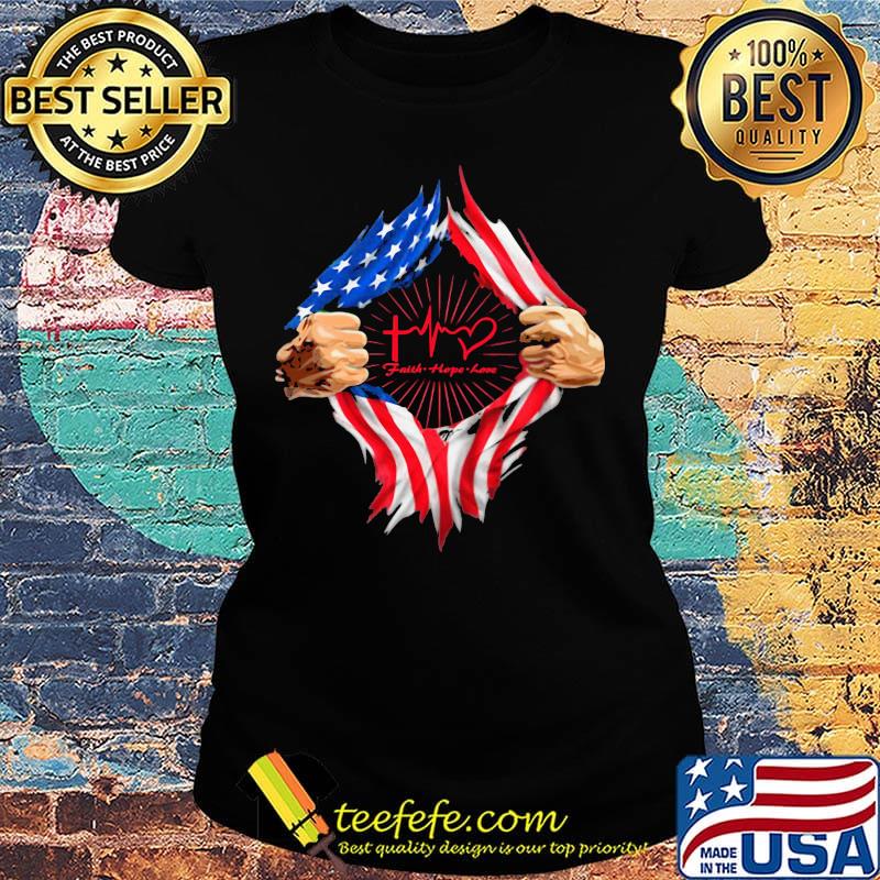 Blood insides faith hope love american flag independence day s Ladies tee Blood insides faith hope love american flag independence day s Ladies tee