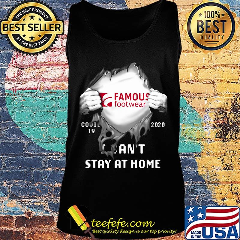 Blood insides famous footwear covid-19 2020 i can't stay at home s Tank top Blood insides famous footwear covid-19 2020 i can't stay at home s Tank top