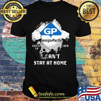 Blood insides gp georgia pacific covid-19 2020 i can't stay at home shirt