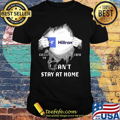 Blood insides hillrom covid-19 2020 i can't stay at home shirt