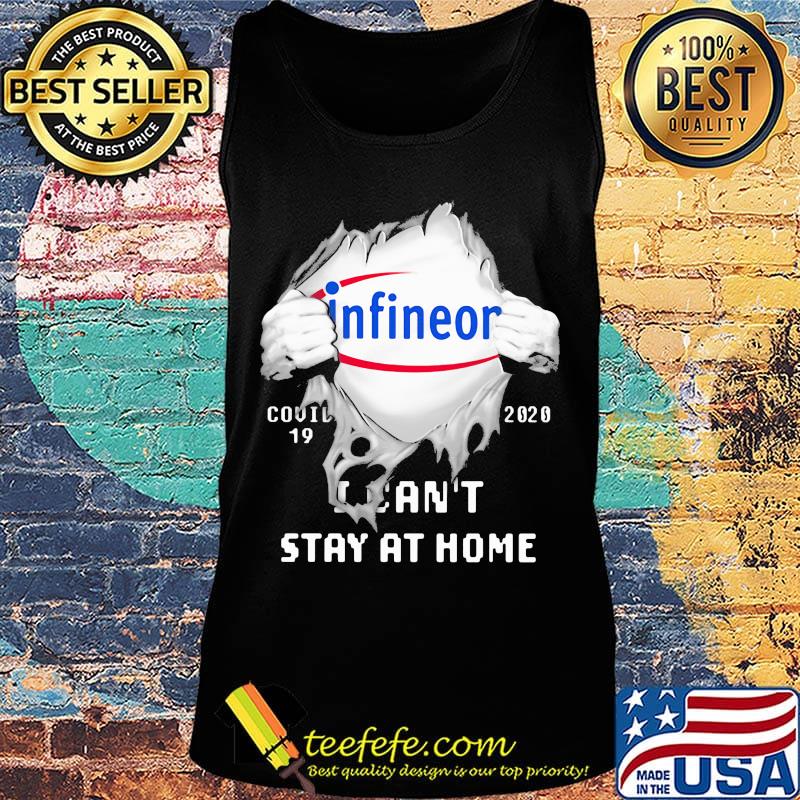 Blood insides infineon covid-19 2020 i can't stay at home s Tank top Blood insides infineon covid-19 2020 i can't stay at home s Tank top