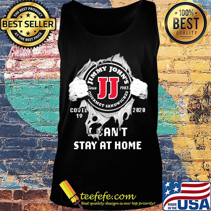 Blood insides jimmy john's covid-19 2020 i can't stay at home s Tank top Blood insides jimmy john's covid-19 2020 i can't stay at home s Tank top