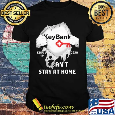 Blood insides keybank covid-19 2020 i can't stay at home shirt