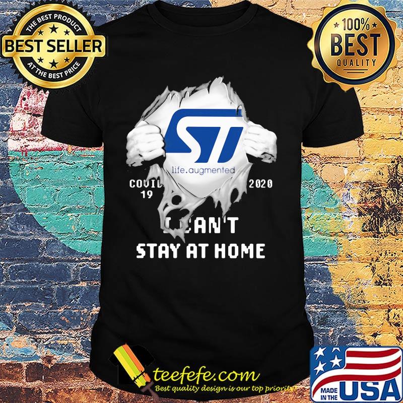 Blood insides life augmented covid-19 2020 i can't stay at home shirt