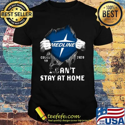 Blood insides medline covid-19 2020 i can't stay at home shirt