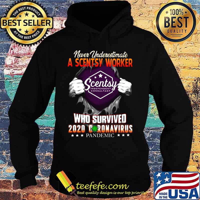 Blood insides never underestimate a scentsy worker who survived 2020 coronavirus pandemic s Hoodie Blood insides never underestimate a scentsy worker who survived 2020 coronavirus pandemic s Hoodie